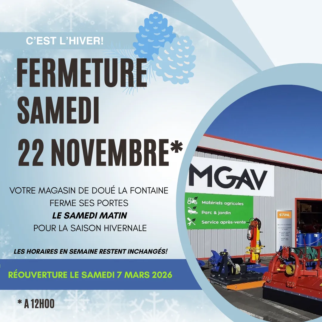 Mgav Magasin Motoculture Angers Fermeture Des Samedis Hiver 1